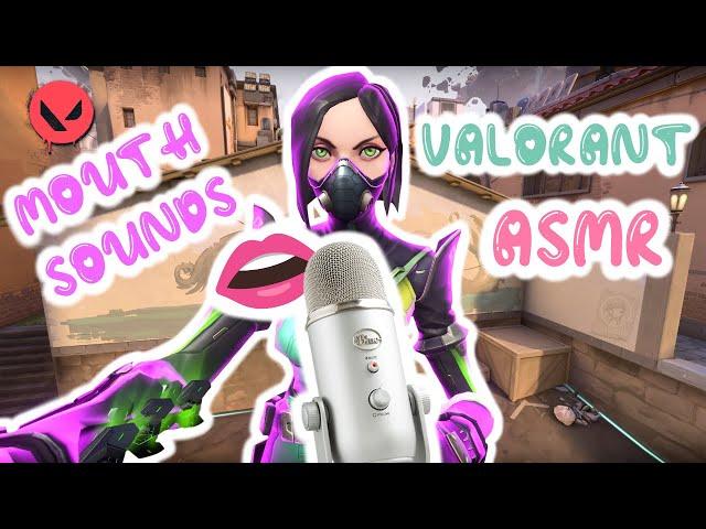 ASMR Mouth Sounds | Valorant Gameplay