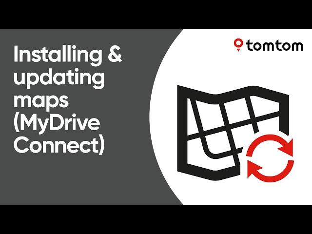 Installing & updating maps with MyDrive Connect