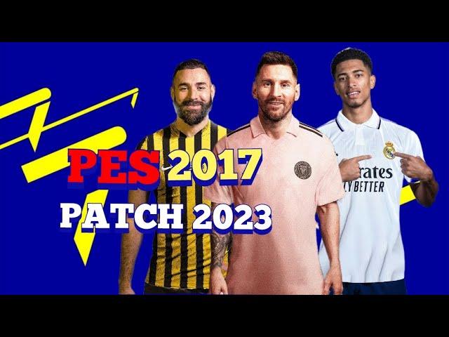 PES 2017/ Final Season Patch 2023