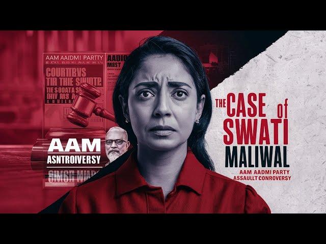 Swati Maliwal Case Explained | अरविंद केजरीवाल Latest | Kavi Katiyar #swatimaliwal #aamaadmiparty