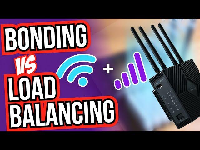 Bonding vs Bridging vs Load Balancing - Will they make your Internet FASTER?