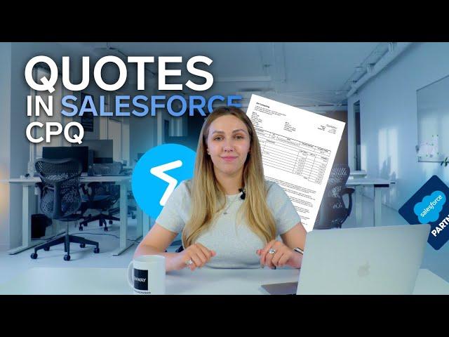 Quotes in Salesforce CPQ | How to Create Quotes in Salesforce