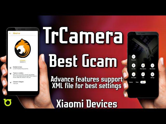 TrCamera Best Google Camera (GCam) for Redmi Note 4X/4 (Mido) | Best Settings with XML file