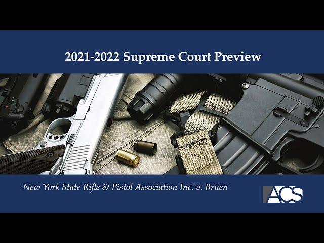 New York State Rifle & Pistol Association Inc v. Bruen