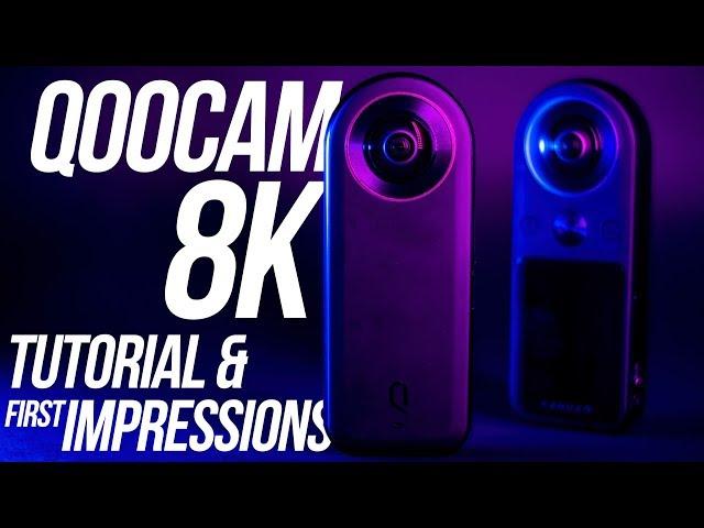 Qoocam 8K - Samples, Tutorial & My First Impressions