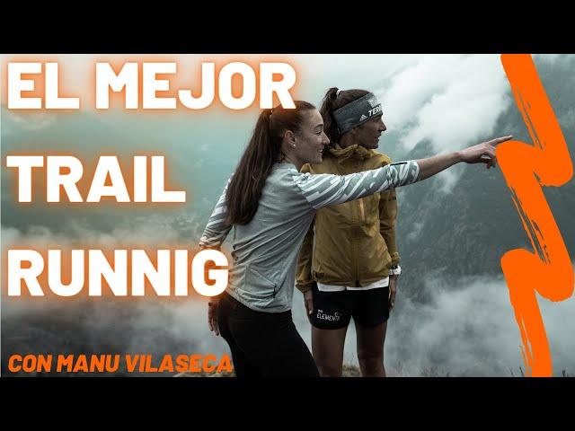 El mejor TRAIL running del Val d'Aran   con Manu vilaseca y Laura celdran   EVASION