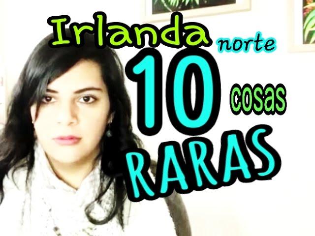 10 COSAS RARA DE IRLANDA - Choque Cultural