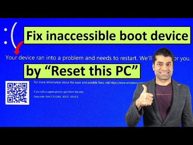 Fix inaccessible boot device by Reset this PC