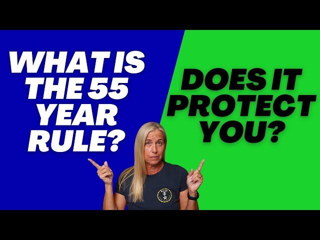 The 55 Year Rule EXPLAINED For All Veterans To Understand