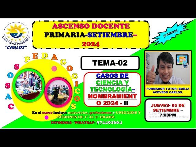 TEMA-2-PRIMARIA-ASCENSO-SOLUCIONARIO-CASOS DE CIENCIA-PARTE-3-NOMBRAMIENTO DOCENTE-2024.