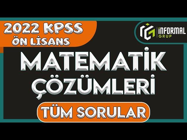 2022 KPSS Ön Lisans Matematik Çözümleri | Tüm Sorular ve Detaylı Anlatım