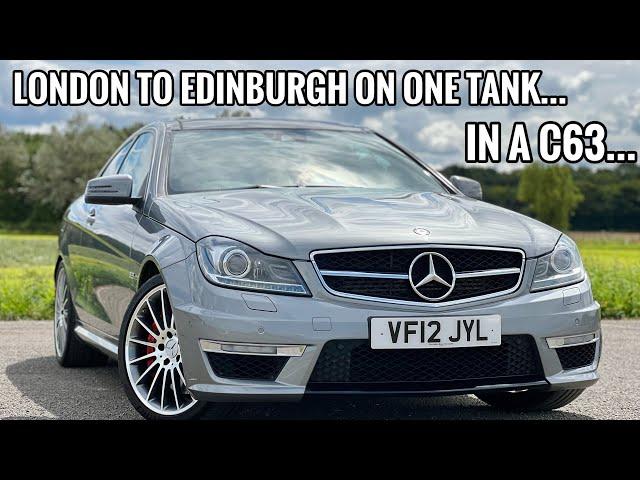Can I Drive My C63 From London To Edinburgh On One Tank Of Fuel? (400 Miles in a 6.2 V8)