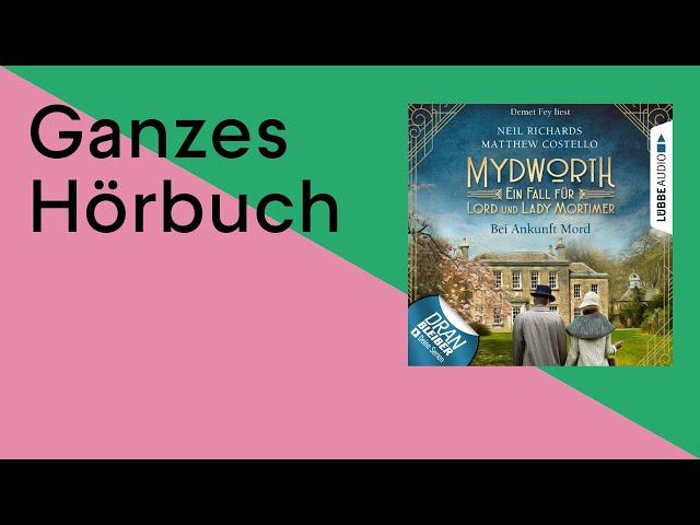 GANZES HÖRBUCH: Mydworth - Folge 1 von Matthew Costello und Neil Richards