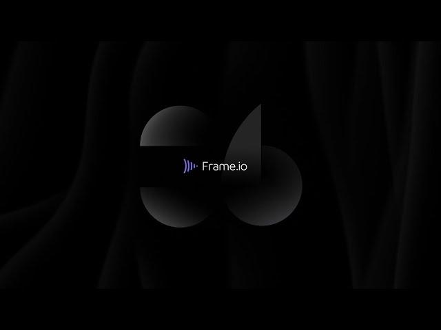 Introducing Frame.io v3.6