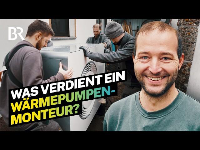 Prämie pro Einbau: Wärmepumpenmonteur verrät Gehalt für fordernden Job-Alltag | Lohnt sich das? | BR