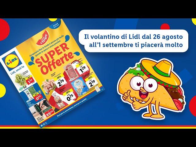 First reaction al nuovo volantino Lidl dal 26/08 all'1/09: top | Lidl Italia