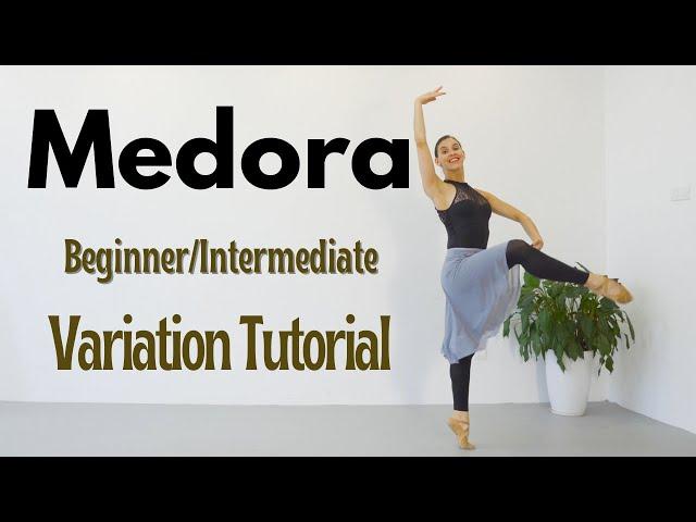 Medora Variation Tutorial Beginner-Intermediate Level | Ballet For All Variation Tutorials 2021