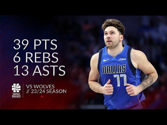 Luka Doncic 39 pts 6 rebs 13 asts vs Wolves 23/24 season