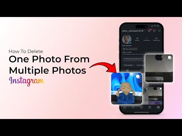 How to Delete One Photo From Multiple Photos On Instagram?