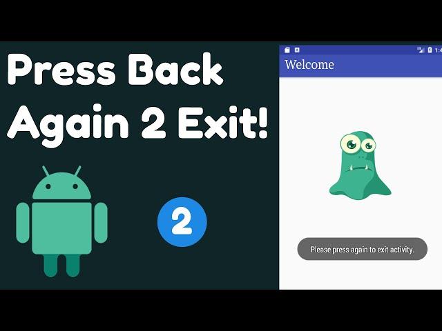 Press Back Again to Exit | Warning on Back Press - Android Studio Tutorials