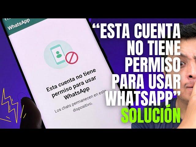 ESTA CUENTA NO TIENE PERMISO para usar WHATSAPP | Solución WHATSAPP PLUS 2024