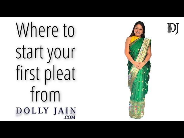 Where to start your first pleat from | How to wear a saree | Dolly Jain