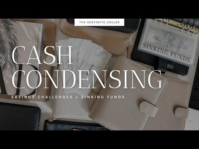 How I Do My Cash Condensing | Savings Challenges + Sinking Funds | Cash Stuffing for Beginners
