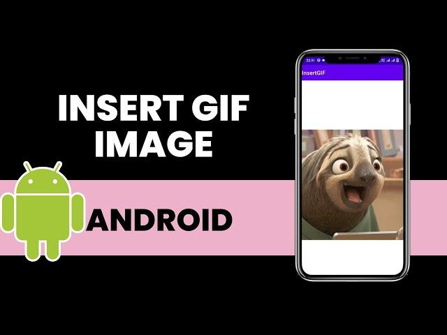 Insert Gif Image in Android Studio