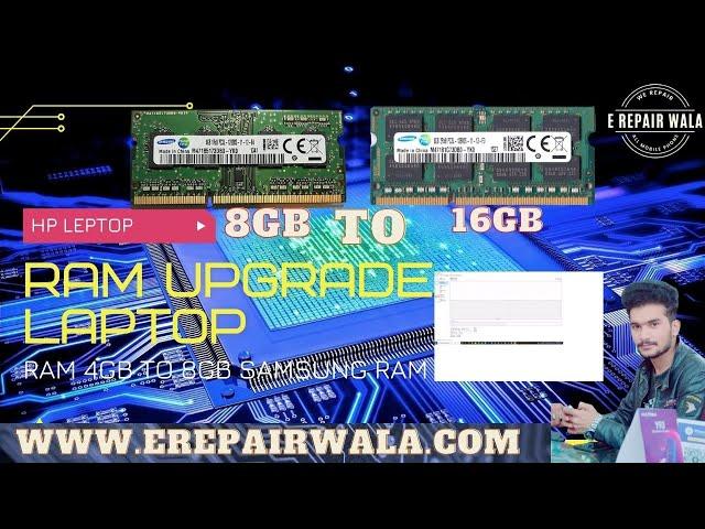 ram upgrade laptop |Let's upgrade RAM of My Laptop From 8GB to 16GB   |ram upgrade laptop 4GB TO 8GB