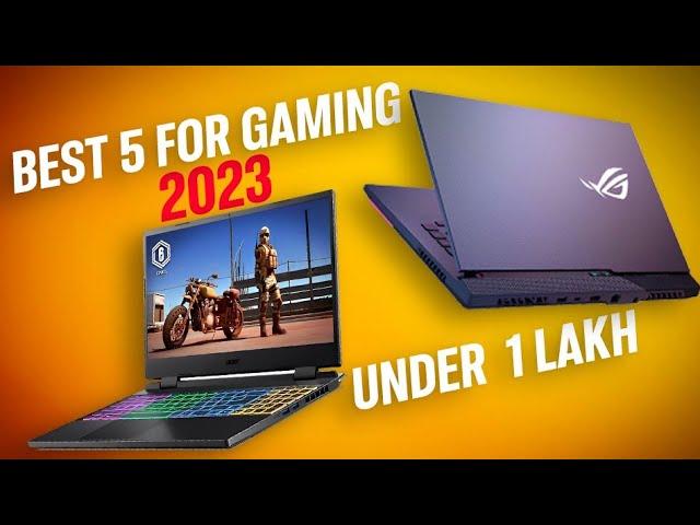 TOP 5 BEST GAMING Laptops under 1 Lakh in 2023 - Best RTX 3060/3050 laptops