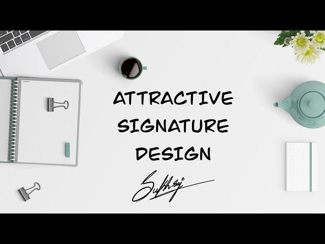 S Name Signature Design