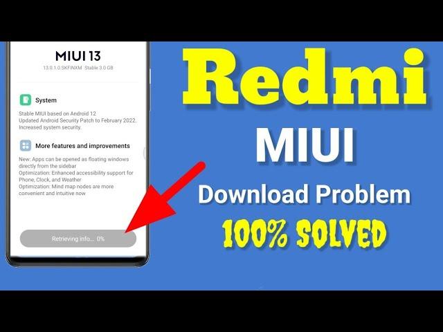 retrieving info update problem | miui 13 retrieving info problem