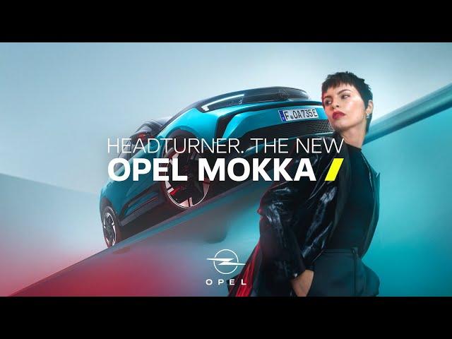 #HeadTurner – the new Opel Mokka​