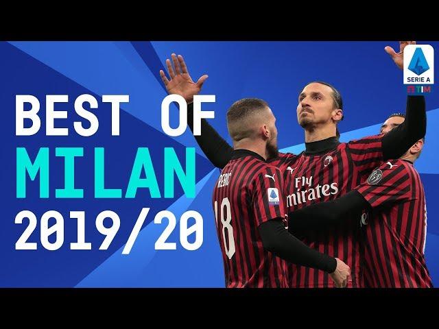 Best Of Milan | Ibrahimović, Rebić, Castillejo | 2019/20 | Serie A TIM