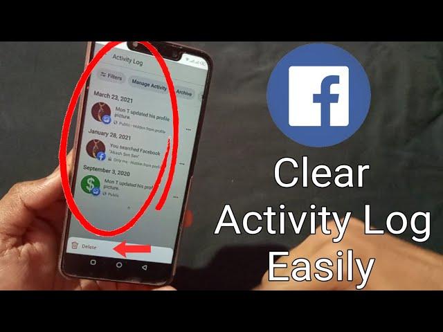 How To Clear Activity Log On Facebook 2021