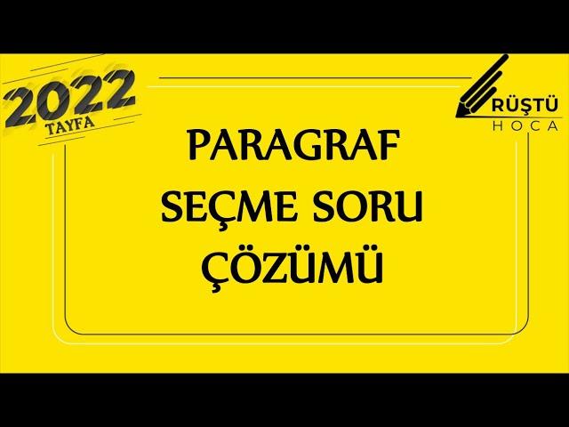 Paragraf Seçme Soru Çözümü | RÜŞTÜ HOCA