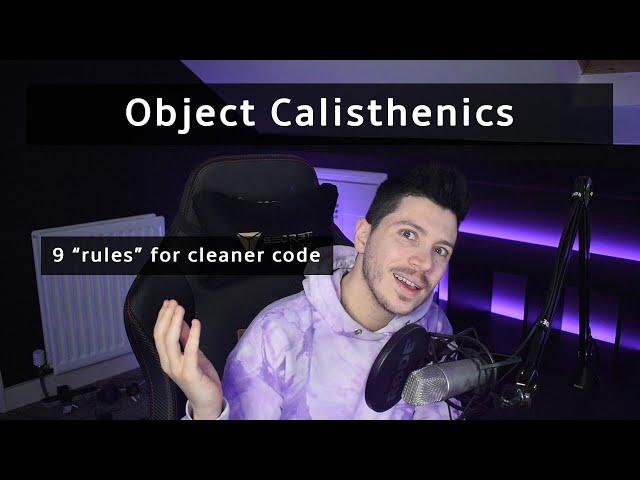 9 "rules" for cleaner code | Object Calisthenics