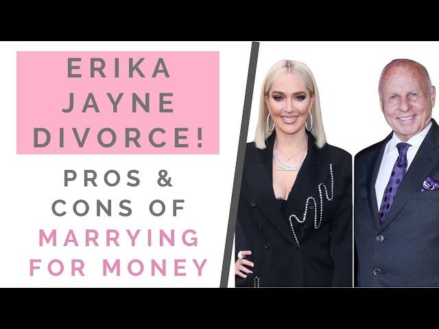 ERICKA JAYNE DIVORCE: The Pros & Cons Of Marrying For Money | Shallon Lester