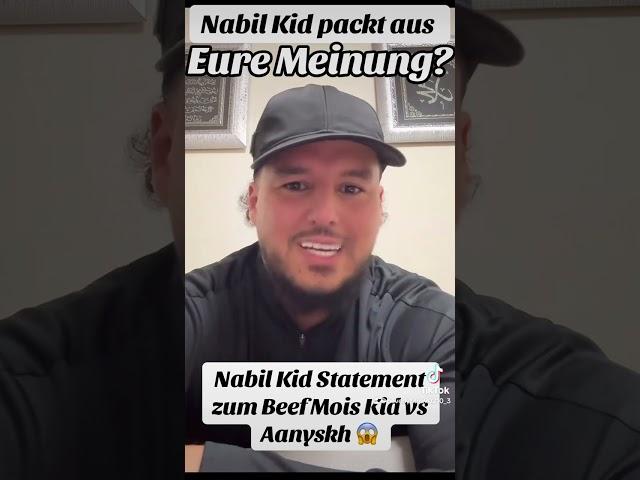 Nabil Kid Statement zum Beef Mois Kid vs Aanyskh  #nabilkid #moiskid #aanyskh #statement #viral