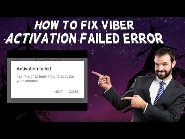 How To Fix Viber Activation Failed Error | Tutorial (2024)