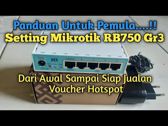 How to Set Mikrotik RB750Gr3 for Wifi Hotspot Voucher Server