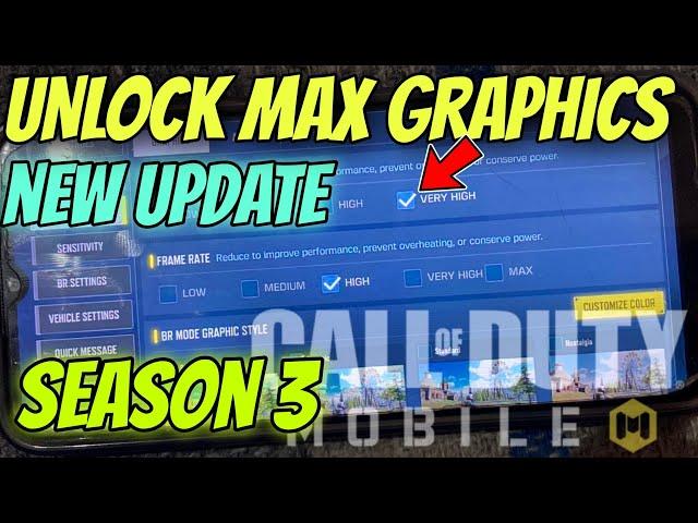 How To UNLOCK MAX GRAPHICS in call of duty mobile SEASON 3 || codm || MaxFPS