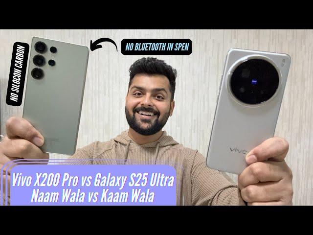 Vivo X200 Pro vs Galaxy S25 Ultra Comparison - How Vivo Is Much Better?