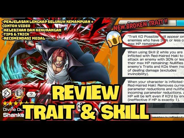 REVIEW TRAIT & SKILL SHANKS KAMUSARI (PENJELASAN TERLENGKAP , KELEBIHAN DAN KEKURANGAN)