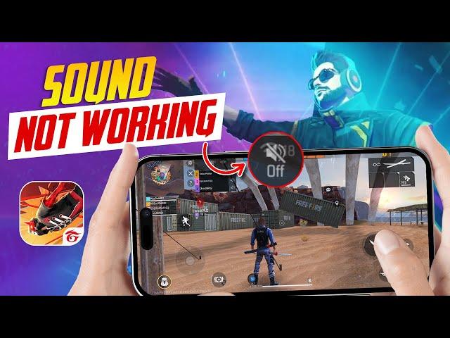 How to Fix Free Fire Sound Not Working Issue on iPhone | FF Sound Glitch Fixed