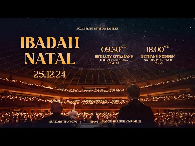 Ibadah Natal  - Gereja Bethany Nginden - Pdt. Agus Gunawan