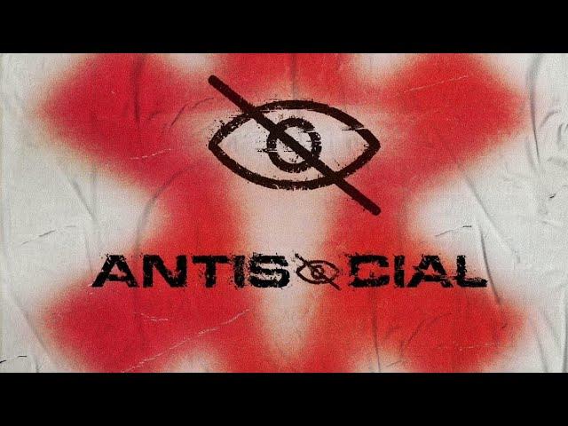 ANTISOCIAL Q + A