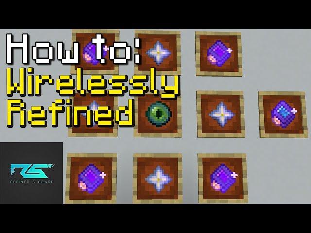 How to: Refined Storage | Wireless RS System (Minecraft 1.19.2)