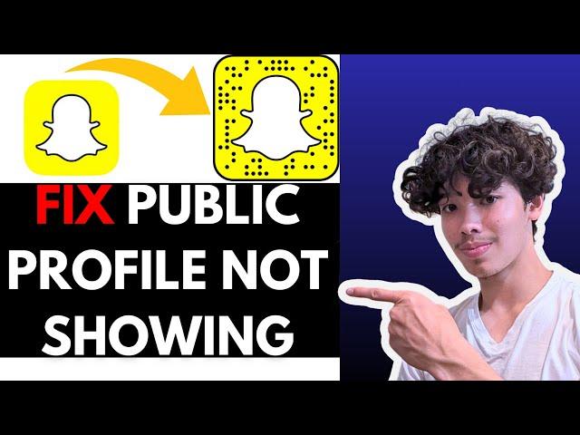 Fix Snapchat Public Profile Not Showing - EASY TUTORIAL! (2024)