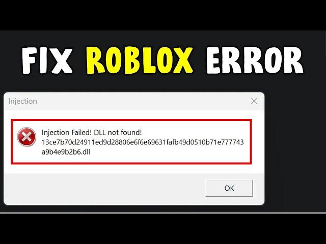 How to Fix Roblox Fluxus Injection Failed DLL Not Found Error